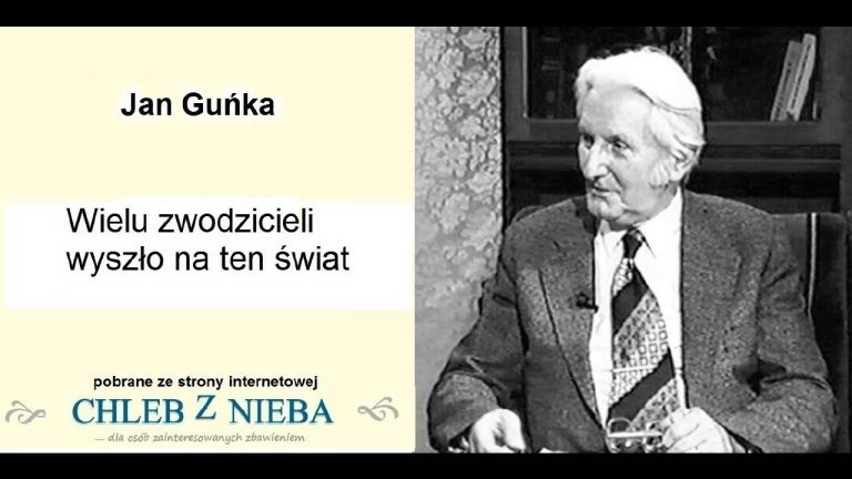 Jan Guńka; Wielu zwodzicieli wyszło  na ten świat;