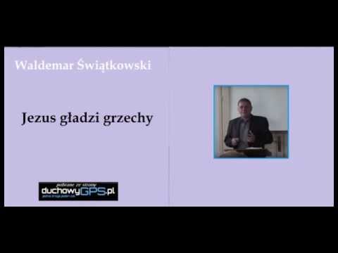 Waldemar Świątkowski; Jezus gładzi grzechy;