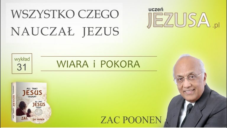 Zac Poonen; WCNJ – Wiara i pokora;