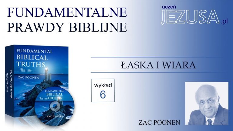 Zac Poonen; FPB – Łaska i wiara;