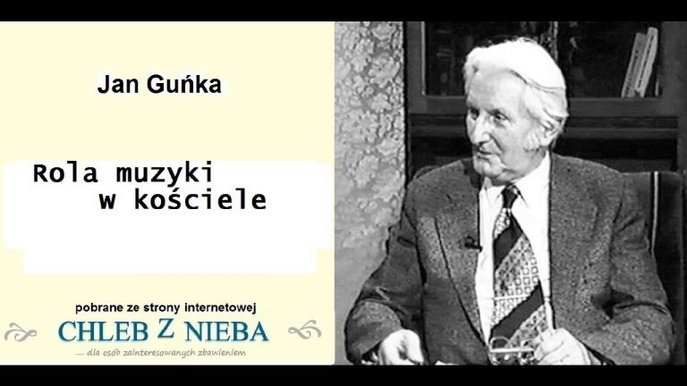 Jan Guńka; Rola muzyki w Kościele;