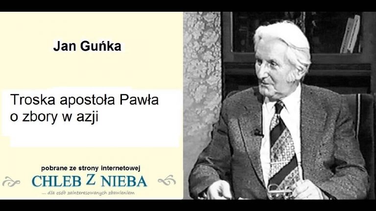 Jan Guńka; Troska apostoła Pawła o zbory w Azji;