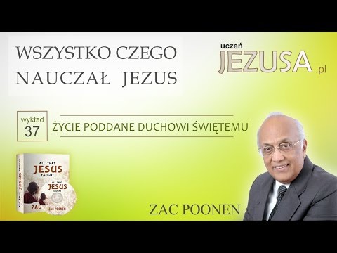 Zac Poonen; WCNJ – Życie poddane Duchowi Świętemu;