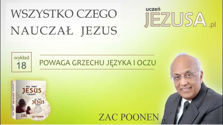 Zac Poonen; WCNJ – Powaga grzechu języka i oczu;