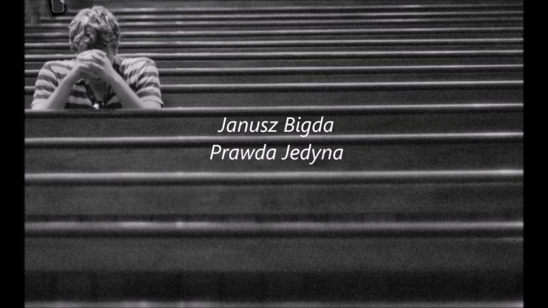 Janusz Bigda; Prawda jedyna;